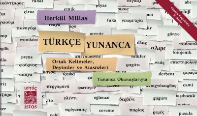 Türkçe Yunanca Ortak Kelimeler Deyimler ve Atasözleri - İstos Yayıncılık