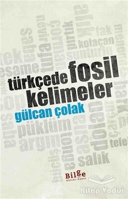 Türkçede Fosil Kelimeler - 1