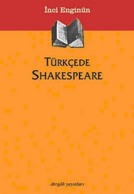 Türkçede Shakespeare - Dergah Yayınları