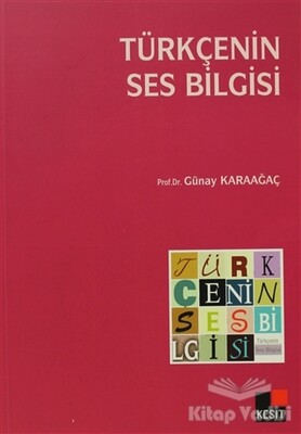 Türkçenin Ses Bilgisi - Kesit Yayınları