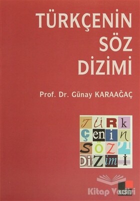 Türkçenin Söz Dizimi - Kesit Yayınları