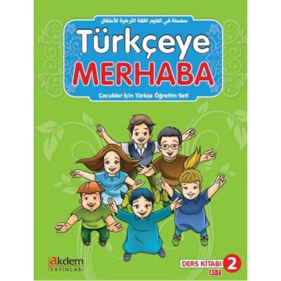 Türkçeye Merhaba A-1-2 Ders Kitabı + Çalışma Kitabı (Ders Kitabı 2) - Akdem Yayınları