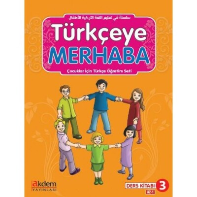 Türkçeye Merhaba A2-1 Ders Kitabı + Çalışma Kitabı (Ders Kitabı 3) - Akdem Yayınları