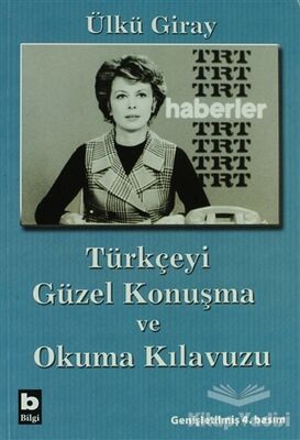 Türkçeyi Güzel Konuşma ve Okuma Kılavuzu - 1