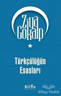 Türkçülüğün Esasları - 1