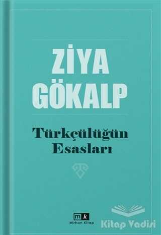 Mirhan Kitap - Türkçülüğün Esasları
