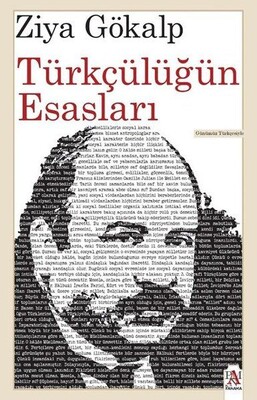 Türkçülüğün Esasları (Günümüz Türkçesiyle) - Panama Yayıncılık