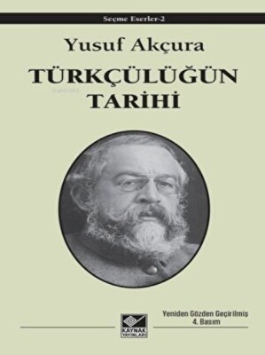 Türkçülüğün Tarihi - Kaynak (Analiz) Yayınları