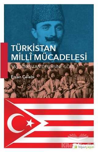 Hiperlink Yayınları - Türkistan Milli Mücadelesi