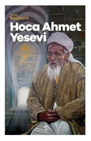 Halk Kitabevi - Türkistan Piri Hoca Ahmet Yesevi