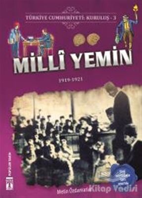 Türkiye Cumhuriyeti: Kuruluş 3 - Milli Yemin - 1