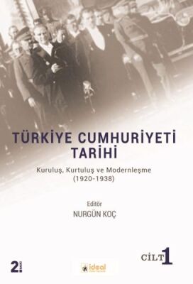 Türkiye Cumhuriyeti Tarihi Cilt 1 - 1