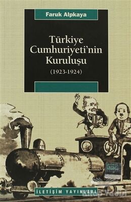 Türkiye Cumhuriyeti’nin Kuruluşu (1923-1924) - 1