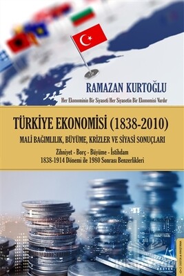 Türkiye Ekonomisi (1838-2010) - Destek Yayınları