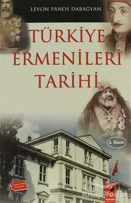 Türkiye Ermenileri Tarihi - IQ Kültür Sanat Yayıncılık