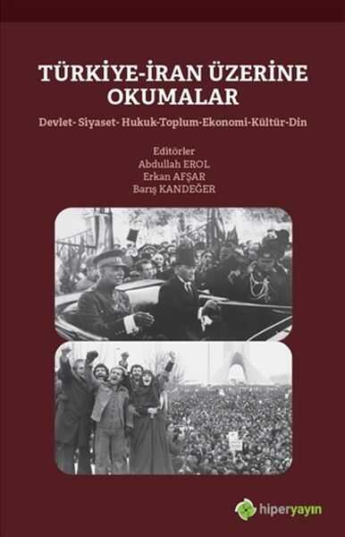 Hiperlink Yayınları - Türkiye-İran Üzerine Okumalar
