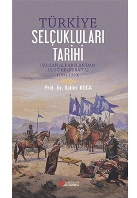 Türkiye Selçukluları Tarihi - Berikan Yayınları