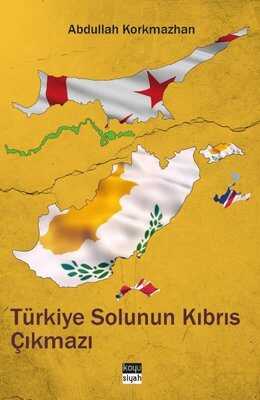 Koyu Siyah Kitap - Türkiye Solunun Kıbrıs Çıkmazı (1950-1980)