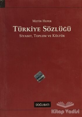 Türkiye Sözlüğü: Siyaset, Toplum ve Kültür - 2