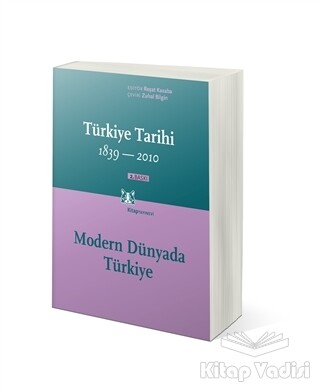 Türkiye Tarihi 1839-2010 (Cilt 4) - Kitap Yayınevi