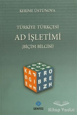 Türkiye Türkçesi Ad İşletimi - 1