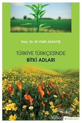 Türkiye Türkçesinde Bitki Adları - 1