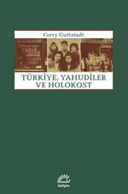 Türkiye, Yahudiler ve Holokost - 1