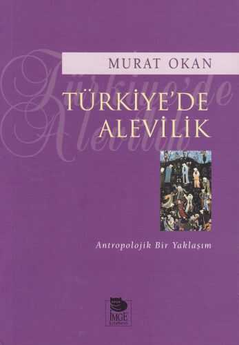 İmge Kitabevi Yayınları - Türkiyede Alevilik - Antropolojik Bir Yaklaşım