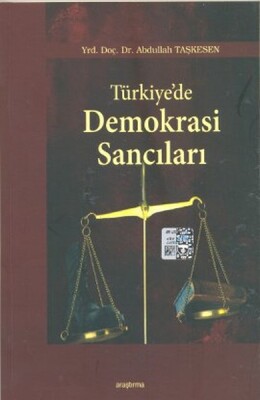 Türkiye’de Demokrasi Sancıları - Araştırma Yayınları