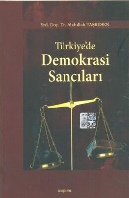 Türkiye’de Demokrasi Sancıları - 1