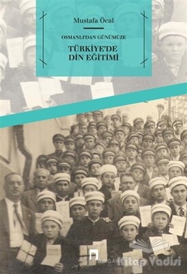 Türkiye'de Din Eğitimi - Dergah Yayınları