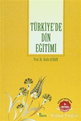 Türkiye'de Din Eğitimi - Dem Yayınları