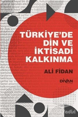 Türkiye’de Din ve İktisadi Kalkınma - Divan Kitap