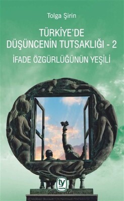 Türkiye’de Düşüncenin Tutsaklığı 2 - Tekin Yayınevi