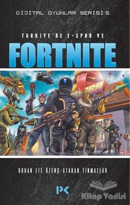 Türkiye'de E-Spor ve Fortnite - Dijital Oyunlar Serisi 5 - 1