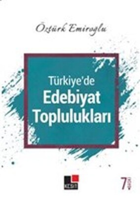 Türkiye'de Edebiyat Toplulukları - Kesit Yayınları