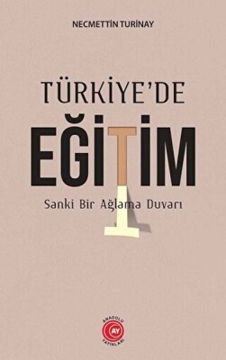Türkiye’de Eğitim - Anadolu Ay Yayınları