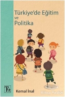 Türkiye'de Eğitim ve Politika - Töz Yayınları