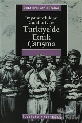 Türkiye’de Etnik Çatışma - 1