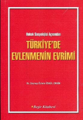 Türkiye'de Evlenmenin Evrimi - 1