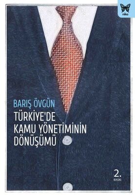 Türkiye’de Kamu Yönetiminin Dönüşümü - 1