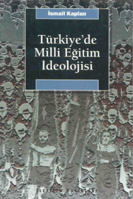 Türkiye’de Milli Eğitim İdeolojisi ve Siyasal Toplumsallaşma Üzerindeki Etkisi - 1