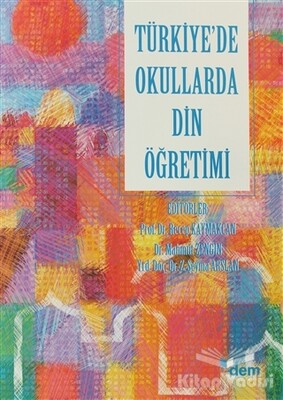 Türkiye’de Okullarda Din Öğretimi - Dem Yayınları