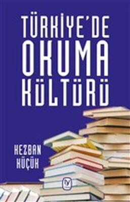 Türkiye'de Okuma Kültürü - Tekin Yayınevi