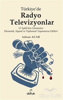 Türkiye’de Radyo-Televizyonlar - Doruk Yayınları