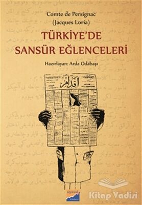 Türkiye'de Sansür Eğlenceleri - 1