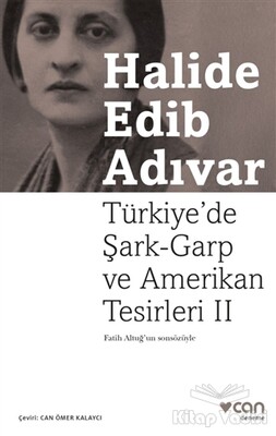 Türkiye’de Şark-Garp ve Amerikan Tesirleri - 2 - Can Sanat Yayınları