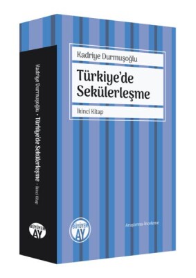 Türkiyede Sekülerleşme - Büyüyen Ay Yayınları