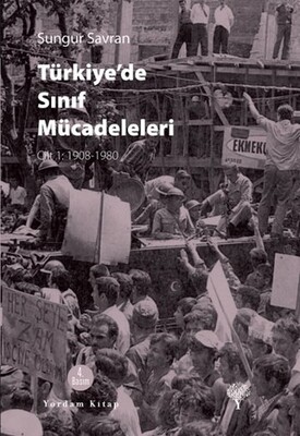 Türkiye’de Sınıf Mücadeleleri - Yordam Kitap