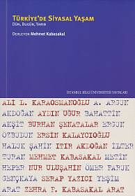 Türkiye’de Siyasal Yaşam: Dün, Bugün, Yarın - 1